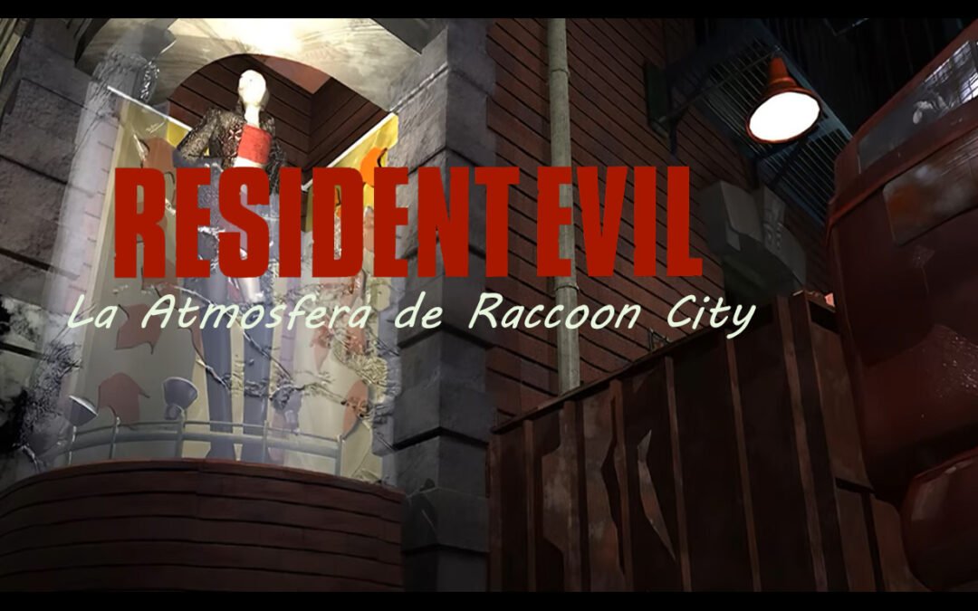 La Atmósfera Musical de Resident Evil en Raccoon City